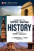 Cover: Gateway to UPSC Series Indian History - (Based on NCERT adaptation) - G K Publications Private Limited