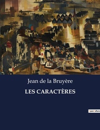 Abbildung von: Les Caract?res - Culturea