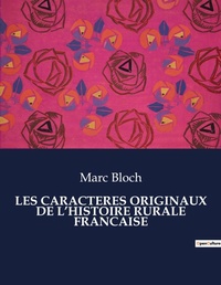 Abbildung von: LES CARACTERES ORIGINAUX DE L'HISTOIRE RURALE FRANCAISE - Culturea
