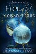 Cover: Hope et les dons mystiques (Pr&eacute;monition, #2) - Bayou Moon Press, LLC