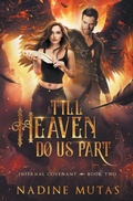 Cover: Till Heaven Do Us Part - Nadine Mutas