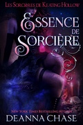 Cover: Essence de sorci&egrave;re (Les Sorci&egrave;res de Keating Hollow, #8) - Bayou Moon Press, LLC
