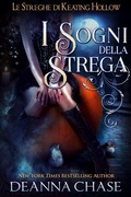 Cover: I Sogni Della Strega (Le streghe di Keating Hollow, #4) - Bayou Moon Press, LLC