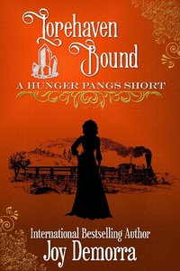 Enlarge image Cover: Lorehaven Bound: A Hunger Pangs Short - Humerus Intentions Publishing LLC