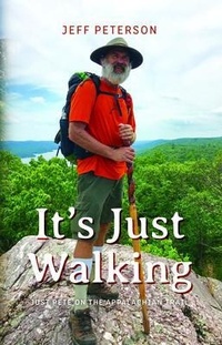 Abbildung von: It's Just Walking - Palmetto Publishing