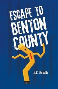 Abbildung von: Escape to Benton County - Palmetto Publishing
