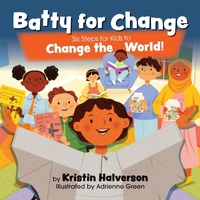 Enlarge image Cover: Batty for Change - Field Press