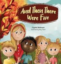 Enlarge image Cover: And Then There Were Five - Crystal Anderson