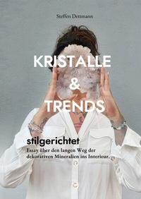 Abbildung von: Kristalle & Trends - tredition