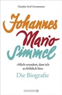 Bild: »Mich wundert, dass ich so fröhlich bin« Johannes Mario Simmel - die Biografie - Droemer