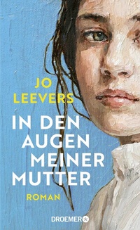 Abbildung von: In den Augen meiner Mutter - Droemer