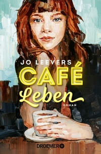 Enlarge image Cover: Café Leben - Droemer