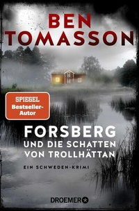 Abbildung von: Forsberg und die Schatten von Trollhättan - Droemer