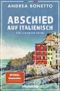 Cover: Abschied auf Italienisch - Droemer