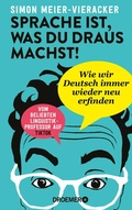 Cover: Sprache ist, was du draus machst! - Droemer