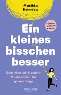 Cover: Ein kleines bisschen besser - Knaur Balance