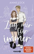 Cover: Zeig mir F&uuml;r immer - Knaur