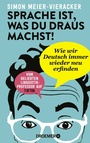 Cover: Sprache ist, was du draus machst! - Droemer