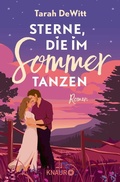 Cover: Sterne, die im Sommer tanzen - Knaur