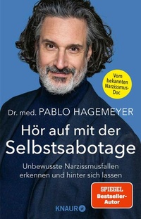 Abbildung von: Hör auf mit der Selbstsabotage - Knaur