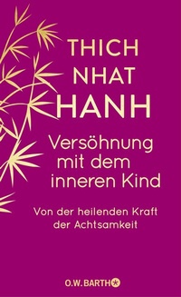 Abbildung von: Versöhnung mit dem inneren Kind - O.W. Barth