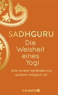 Cover: Die Weisheit eines Yogi - O.W. Barth