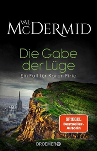 Abbildung von: Die Gabe der Lüge - Droemer