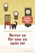 Cover: Bevor es f&uuml;r uns zu sp&auml;t ist - Knaur MensSana