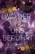 Cover: Wo der Regen uns ber&uuml;hrt - Knaur