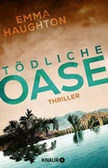 Cover: T&ouml;dliche Oase - Knaur