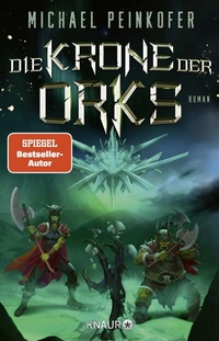 Abbildung von: Die Krone der Orks - Knaur