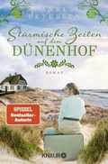 Cover: St&uuml;rmische Zeiten auf dem D&uuml;nenhof - Knaur