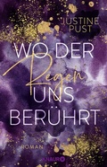 Cover: Wo der Regen uns ber&uuml;hrt - Knaur