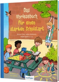Abbildung von: Das Vorlesebuch für einen starken Schulstart - Esslinger