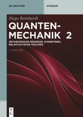 Cover: Zeitabh&auml;ngige Prozesse, Symmetrien, Relativistische Teilchen - De Gruyter Oldenbourg