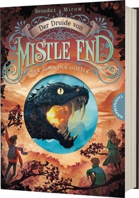 Abbildung von: Der Druide von Mistle End 2: Der Zorn der Götter - Thienemann