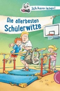 Cover: Ich kann lesen!: Die allerbesten Sch&uuml;lerwitze - Thienemann