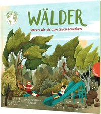 Abbildung von: Unsere Welt: Wälder - Gabriel