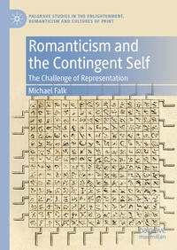 Enlarge image Cover: Romanticism and the Contingent Self - Palgrave Macmillan