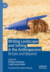 Enlarge image Cover: Writing Landscape and Setting in the Anthropocene - Palgrave Macmillan