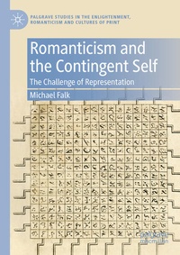 Enlarge image Cover: Romanticism and the Contingent Self - Palgrave Macmillan