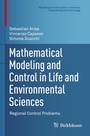 Cover: Mathematical Modeling and Control in Life and Environmental Sciences - Birkhäuser