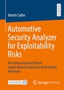 Cover: Automotive Security Analyzer for Exploitability Risks - Springer Vieweg