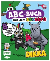 Abbildung von: Das ABC-Buch mit dem ABCebra - B wie Boom Schakkalakka - Edition Michael Fischer / EMF Verlag