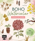 Cover: Boho Watercolor - Flowers & Garden - Edition Michael Fischer / EMF Verlag