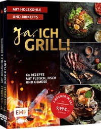 Abbildung von: Ja, ich grill! - Mit Holzkohle und Briketts: Doppelt gut - 2 Bücher im Set - Edition Michael Fischer / EMF Verlag