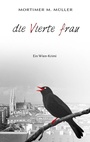 Cover: Die vierte Frau - BoD - Books on Demand
