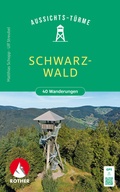 Abbildung von: Aussichtstürme Schwarzwald - Rother Bergverlag