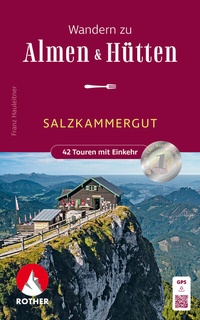 Abbildung von: Wandern zu Almen & Hütten - Salzkammergut - Rother Bergverlag