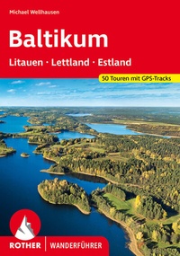 Abbildung von: Baltikum - Litauen, Lettland und Estland - Rother Bergverlag